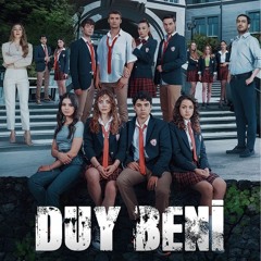 Duy Beni Müzikleri - Jenerik