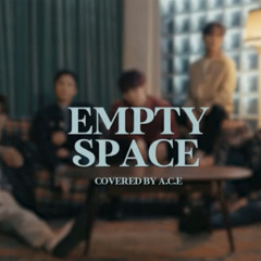 A.C.E - Empty Space(Cover)