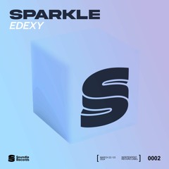 EDEXY - Sparkle