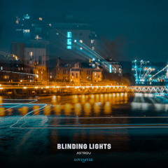 Astrou - Blinding Lights [Cover of The Weeknd]