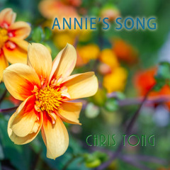 Annie’s Song
