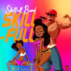 Skilfull Band - Skill-Full (SXM Soca 2023)