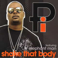 Shake That Body (Radio) [feat. Elephant Man]