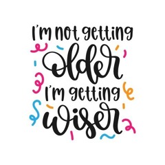 Older, No Wiser
