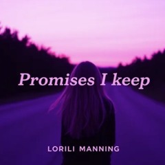 Promises I Keep