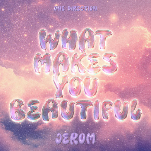 JEROM - What Makes You Beautiful (Remix)