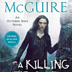 [ACCESS] KINDLE 📕 A Killing Frost (October Daye Book 14) by  Seanan McGuire EPUB KIN