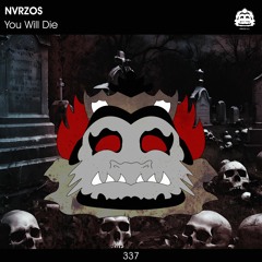 NVRZOS - You Will Die