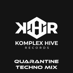 Quarantine Techno Mix