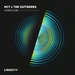 NCT & The Outsiders - Overcome (feat. IDA) (Rameses B Remix)