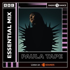 Paula Tape - Essential Mix - BBC Radio 1