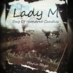Lady M Day of Hundred Candles