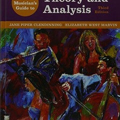 [Free] EPUB 📨 The Musician's Guide to Theory and Analysis and Anthology by  Jane Pip