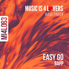 BAPP - Eazy Go (Original Mix) (Original Mix) [Music is 4 Lovers] [MI4L.com]