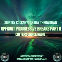 Friday Throwdown (Upfront Progressive Breaks Part II) Live On CCR - 17.03.23