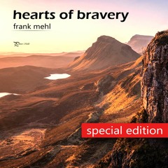 Hearts Of Bravery (special edition)
