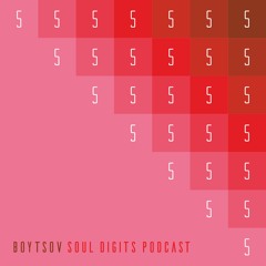 Soul Digits podcast#5