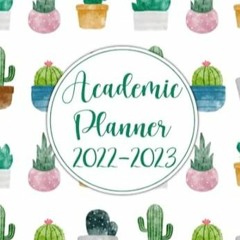 🍖FREE [DOWNLOAD] Academic Planner 2022-2023 Weekly and Monthly School Year Calendar Age 🍖