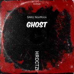 Saku NewMoon - Ghost EP