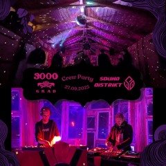 LOCKE DER BASS/DennisGut @ 3000°GRAD CREW PARTY(27.09.25)