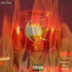 One Line - Know The Drill (prod.One Line)(Slowed+Pitched+Reverb)