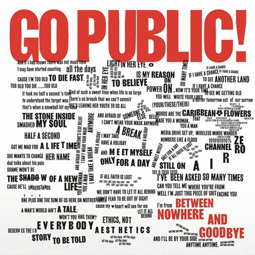 GO PUBLIC! "Between Nowhere and Goodbye" LP Preview