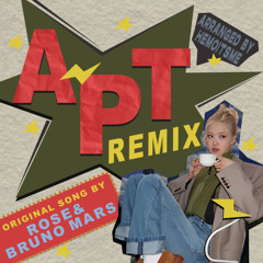 ROSÉ & Bruno Mars - APT. (hemoitsme remix)
