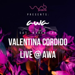 Valentina Cordido Live @ AWA 2nd Mar