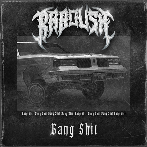 BabousH - Gang Shit