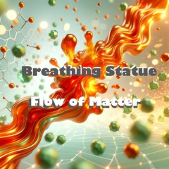 Flow Of Matter [PREMIERE]