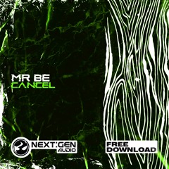 Mr BE - Cancel (Free Download) [006]