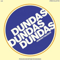 Dundas - How do you do it