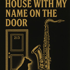 House With No Name At the Door