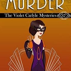 View PDF A Spooky Little Murder: A Violet Carlyle Historical Mystery (The Violet Carlyle Mysteries B