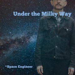 Under the Milky Way (The Church) by Space Engineer