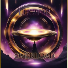 LUC1F3R - Overload