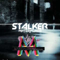 Waterflame - Stalker (Moves Like Jagger Remix)