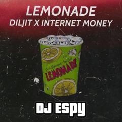 LEMONADE - @djespyd X DILJIT X INTERNET MONEY