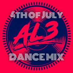 AL3: 4TH OF JULY DANCE MIX