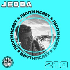 Look Busy RhythmCast 210 - Jedda (The Big Green)