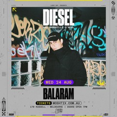 BALARAM / Main support mix for DJ DIESEL