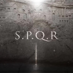 S.P.Q.R - Epic Roman Music
