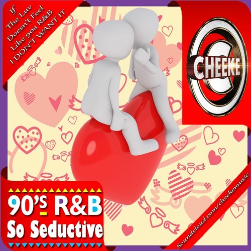 💃So Seductive (90s R&B)💃