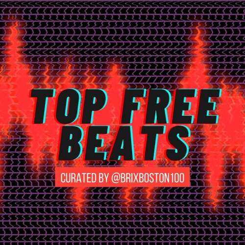 Stream BRIX BOSTON | Listen to Top Free Beats on Soundcloud playlist online  for free on SoundCloud