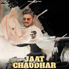 Jaat Ki Chaudhar (feat. Pawan Jakhar)