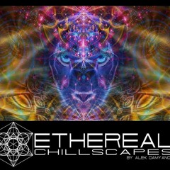 The Ethereal Chillscapes