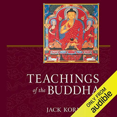 Access EBOOK 💚 Teachings of the Buddha: Revised and Expanded by  Edoardo Ballerini,J