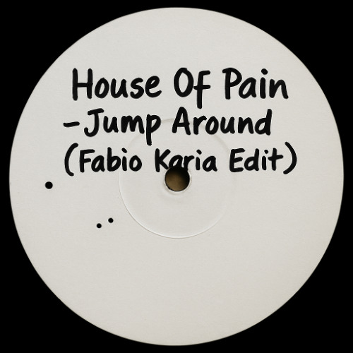 House of Pain - Jump Around (Fabio Karia Edit)