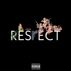 Respect(Prod. yung tear)