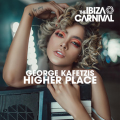 George Kafetzis - Take Me To A Higher Place